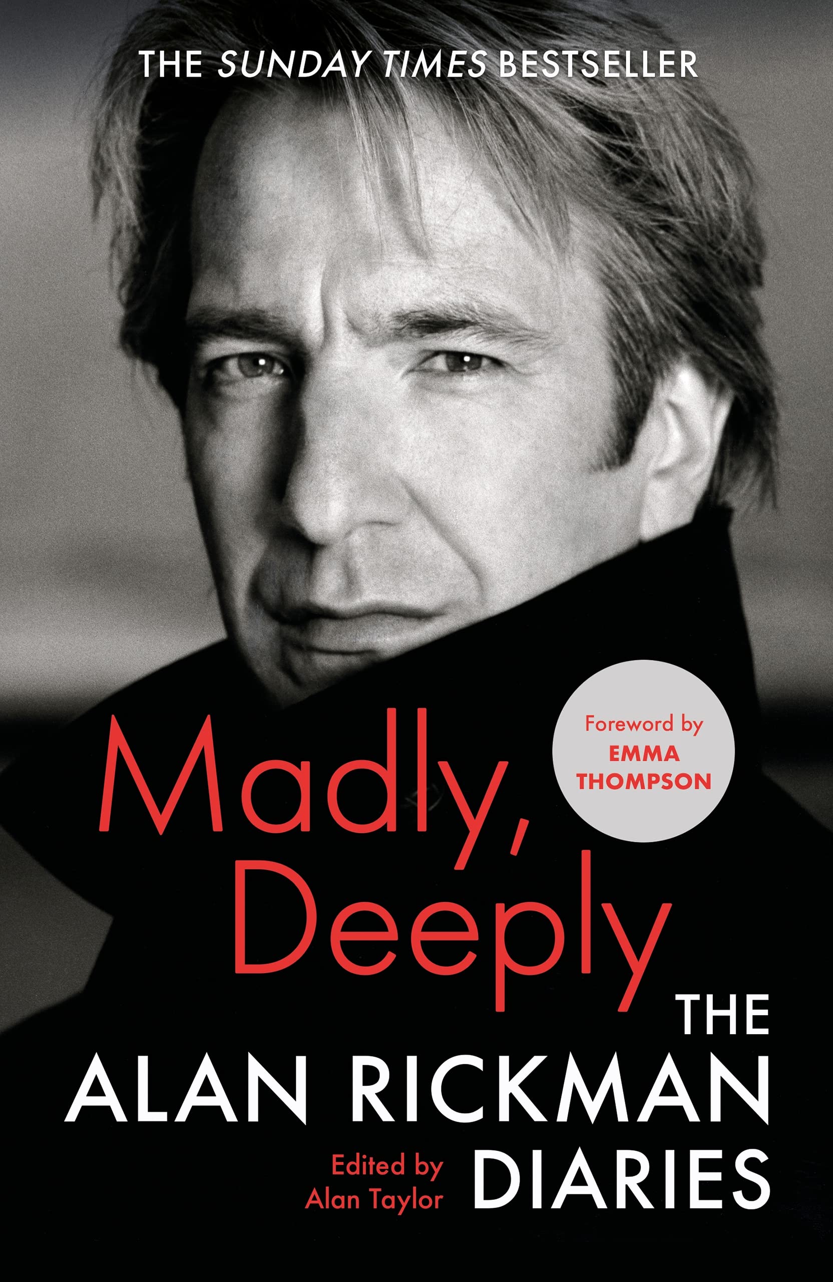 November Book: Madly, Deeply: The Alan Rickman Diaries